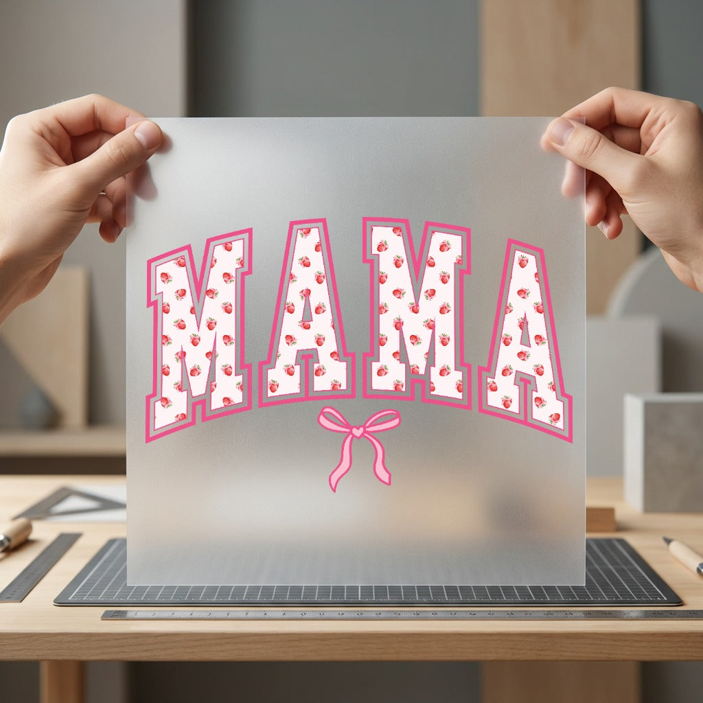 Mama Strawberry Sweet Bow Mom Mama Ready to Press DTF Transfer for Dtf
