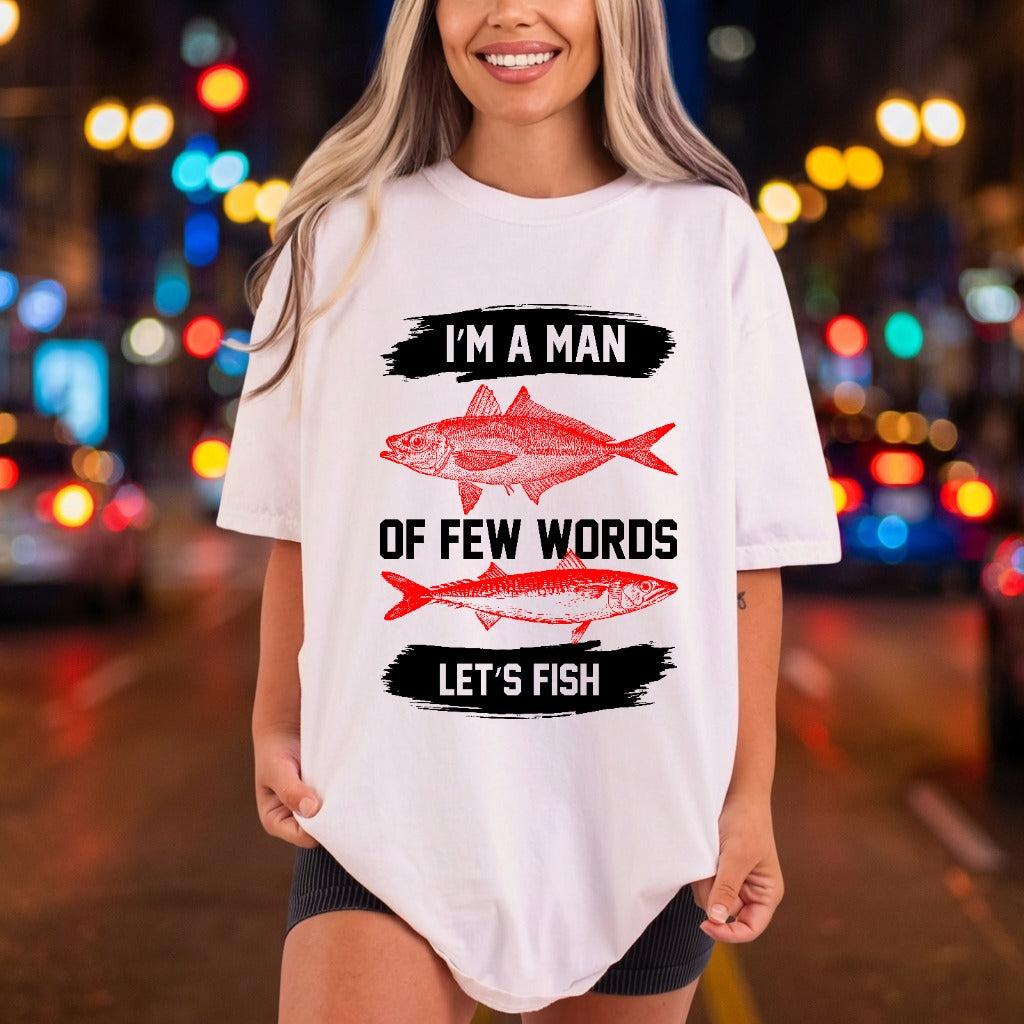 Man Few Words Let Dad Funny Ready to Press DTF Transfer for Dtf