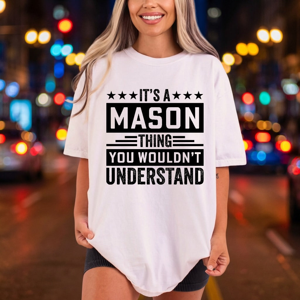 Mason Thing Bold Statement Vintage Retro Ready to Press DTF Transfer for Dtf