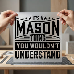 Mason Thing Bold Statement Vintage Retro Ready to Press DTF Transfer for Dtf