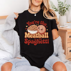 Meatball Spaghetti Foodie Diy Valentine Funny Ready to Press DTF Transfer for Dtf