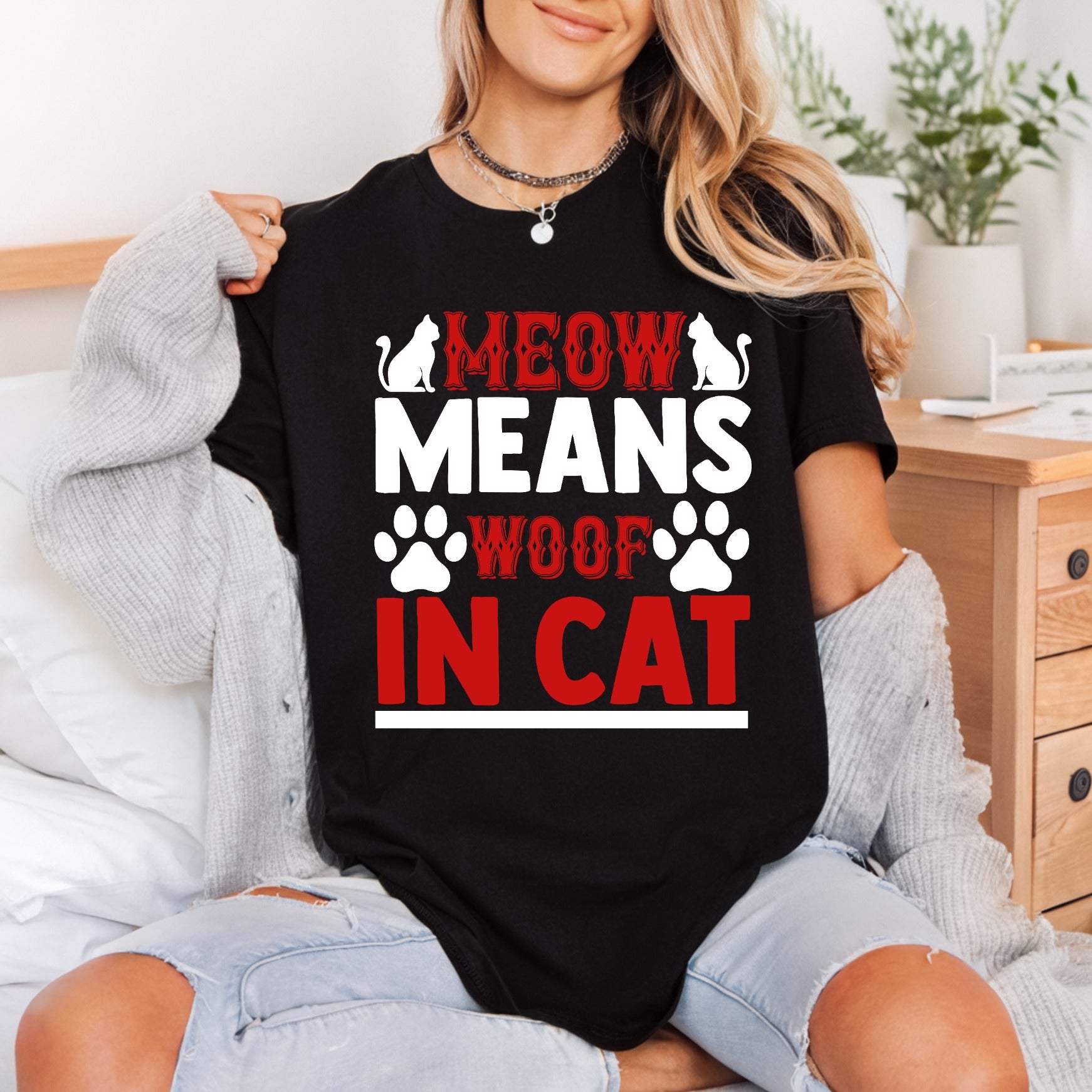 Meow Means Woof Cat Mom Dad Ready to Press DTF Transfer for Dtf