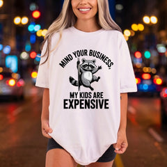 Mind Business Raccoon Funny Mom Dad Ready to Press DTF Transfer for Dtf