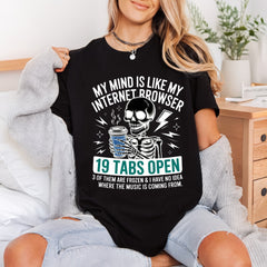 Mind Internet Browser Humorous Funny Sarcastic Ready to Press DTF Transfer for Dtf
