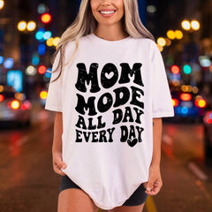 Mom Mode All Day Mom Funny Ready to Press DTF Transfer for Dtf
