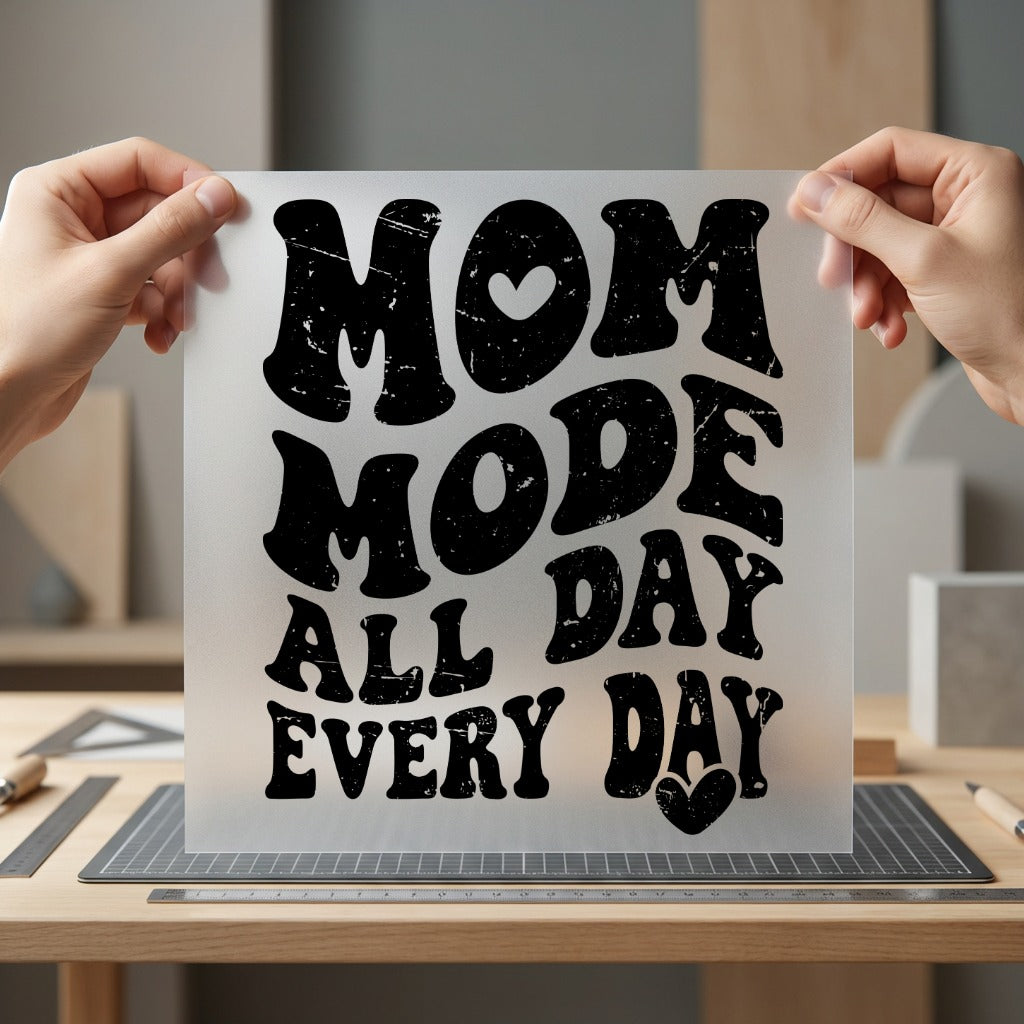 Mom Mode All Day Mom Funny Ready to Press DTF Transfer for Dtf