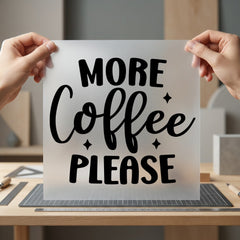 More Coffee Please Cozy Funny Sarcastic Ready to Press DTF Transfer for Dtf