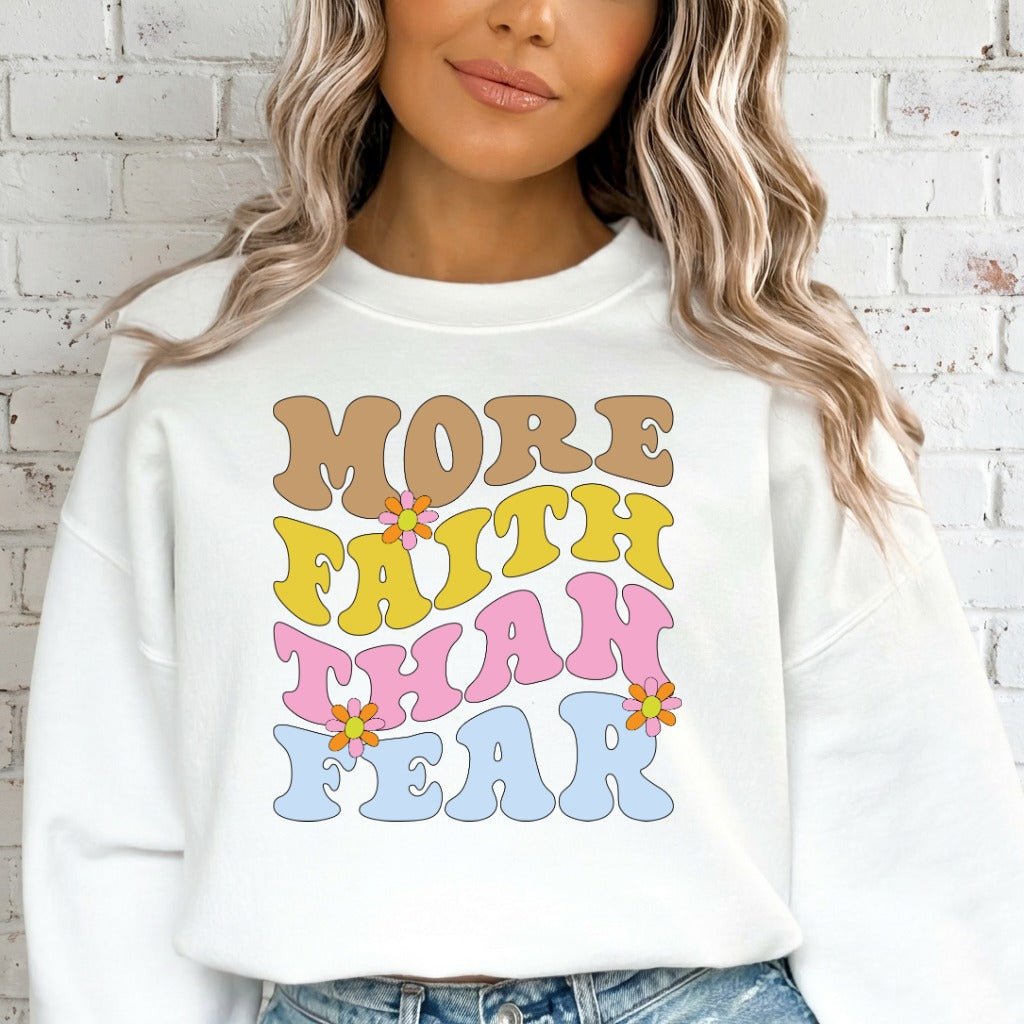 More Faith Than Fear | Retro Christian Sweatshirt - Luckets.com