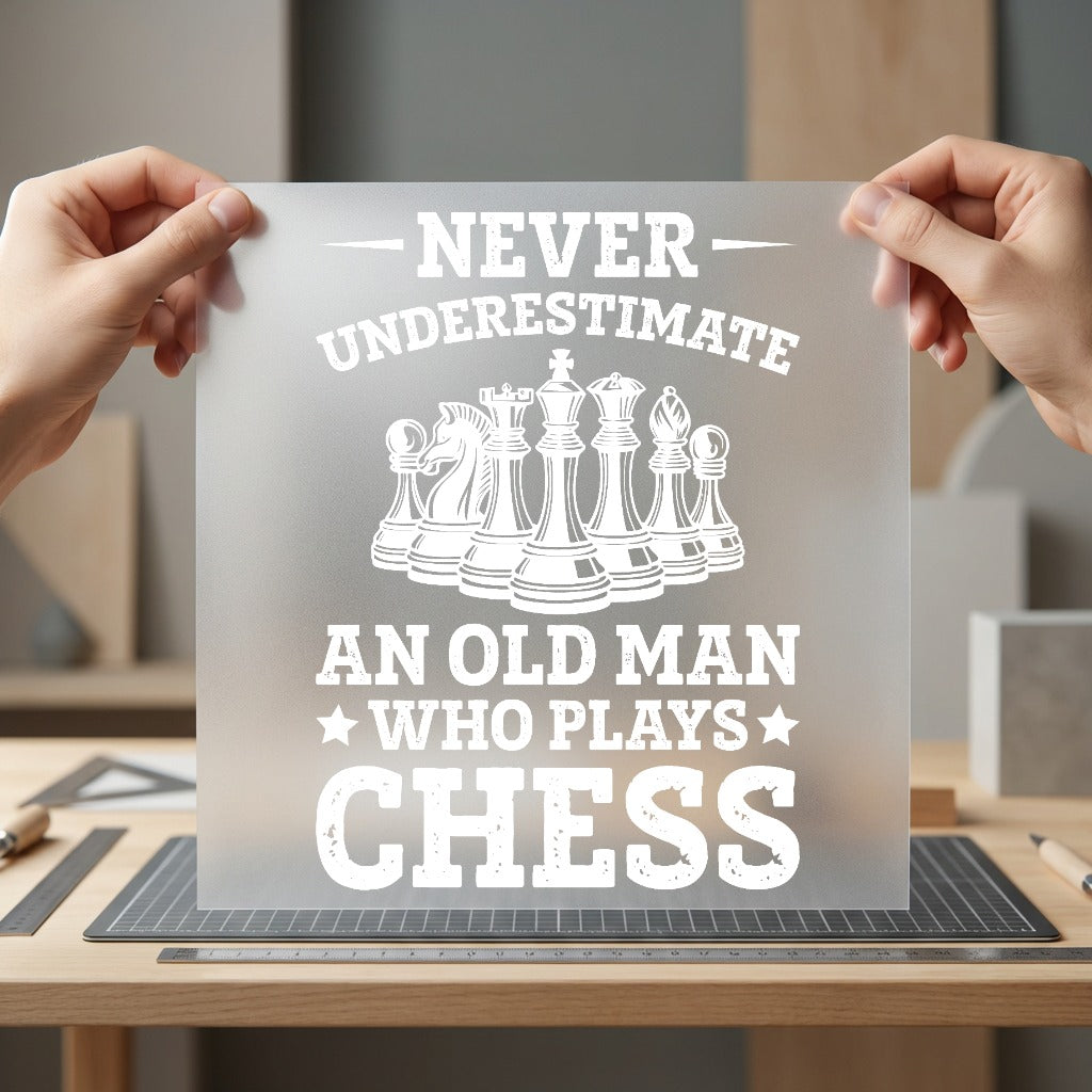 Never Underestimate Chess Quote Grandpa Ready to Press DTF Transfer for Dtf