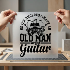 Never Underestimate Musician Diy Dad Grandpa Ready to Press DTF Transfer for Dtf