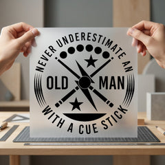 Never Underestimate Old Man Dad Grandpa Ready to Press DTF Transfer for Dtf