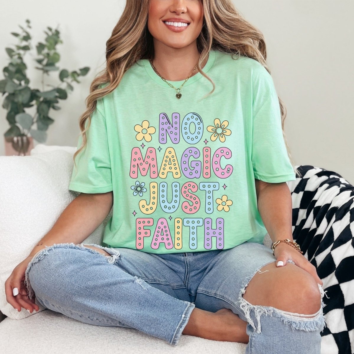 No Magic Just Faith | Affirmation Faith Tee - Luckets.com