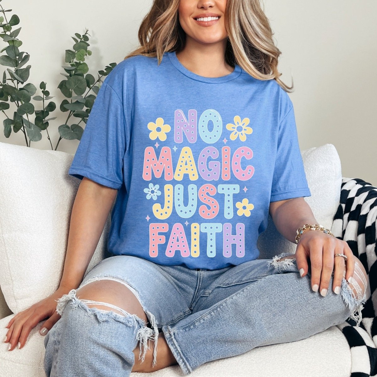No Magic Just Faith | Affirmation Faith Tee - Luckets.com