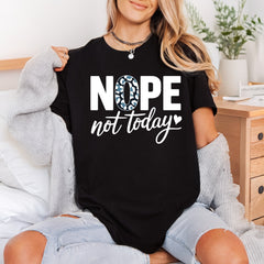 Nope Not Today Leopard Mom Funny Ready to Press DTF Transfer for Dtf
