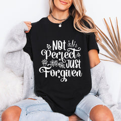 Not Perfect Just Forgiven | Grace & Redemption Tee - Luckets.com