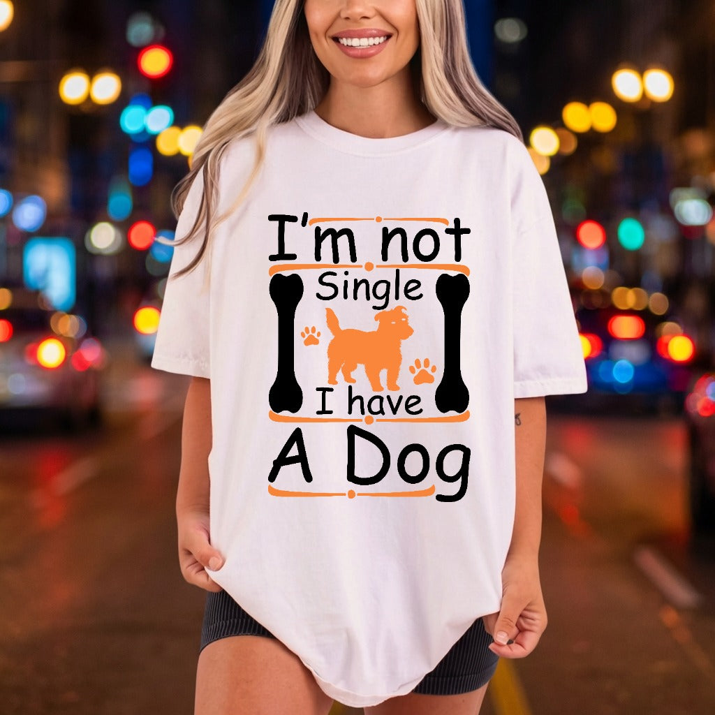 Not Single Have Dog Mom Dad Ready to Press DTF Transfer for Dtf