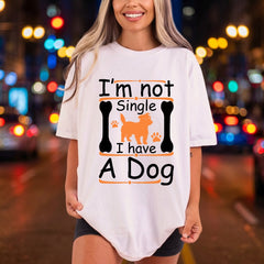 Not Single Have Dog Mom Dad Ready to Press DTF Transfer for Dtf