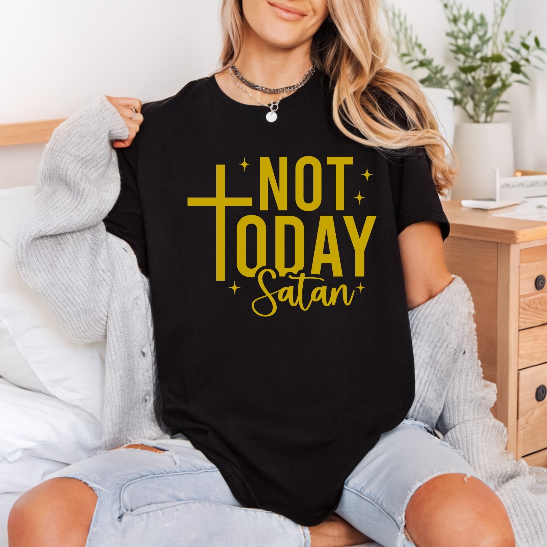 Not Today Satan Script Christian Faith Ready to Press DTF Transfer for Dtf