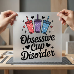 Obsessive Cup Disorder Retro Mom Funny Ready to Press DTF Transfer for Dtf