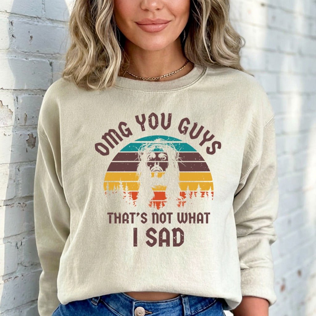 OMG You Guys | Humorous Faith Statement Sweatshirt - Luckets.com