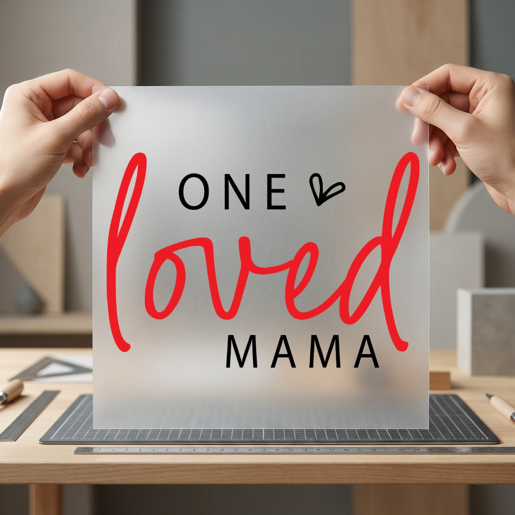 One Loved Mama Mommy Valentine Mom Ready to Press DTF Transfer for Dtf