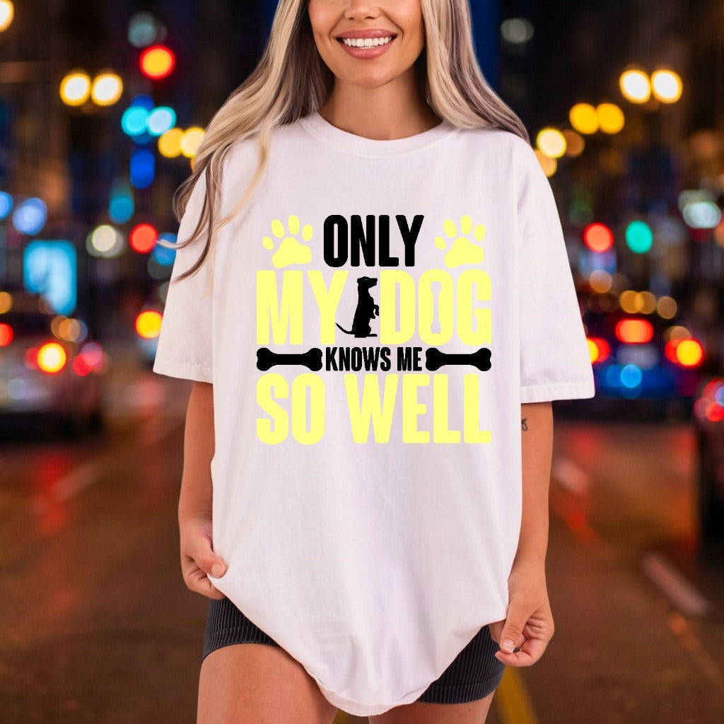 Only Dog Knows Well Mom Dad Ready to Press DTF Transfer for Dtf