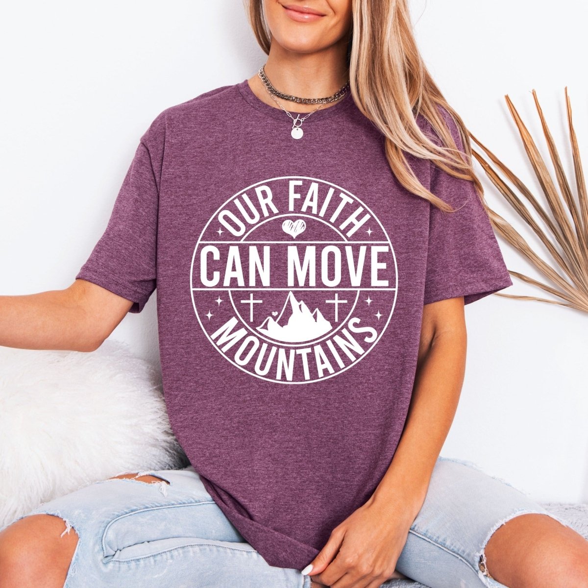 Our Faith Can Move Mountains | Strength & Belief Tee - Luckets.com