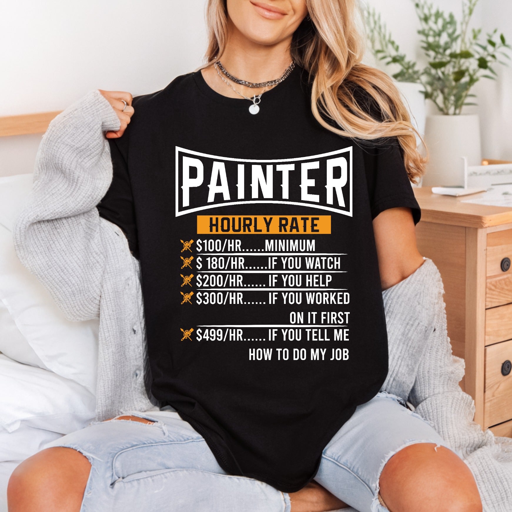 Painter Hourly Rate Humor Funny Sarcastic Ready to Press DTF Transfer for Dtf
