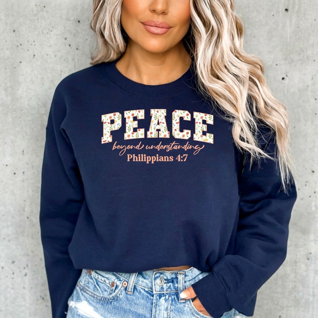 Peace Beyond Understanding | Philippians 4:7 Sweatshirt - Luckets.com