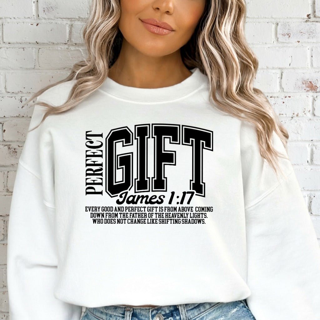Perfect Gift James 1:17 | Divine Blessings Sweatshirt - Luckets.com
