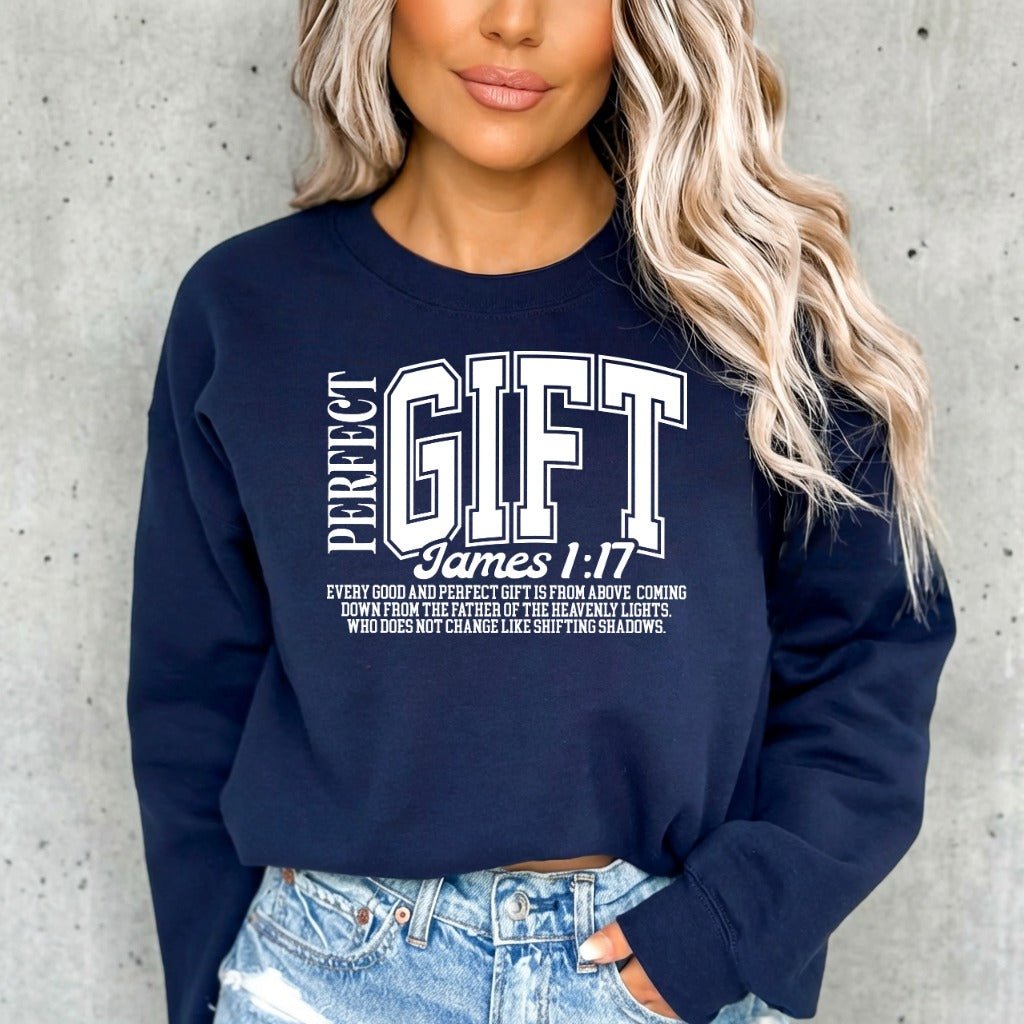 Perfect Gift James 1:17 | Divine Blessings Sweatshirt - Luckets.com