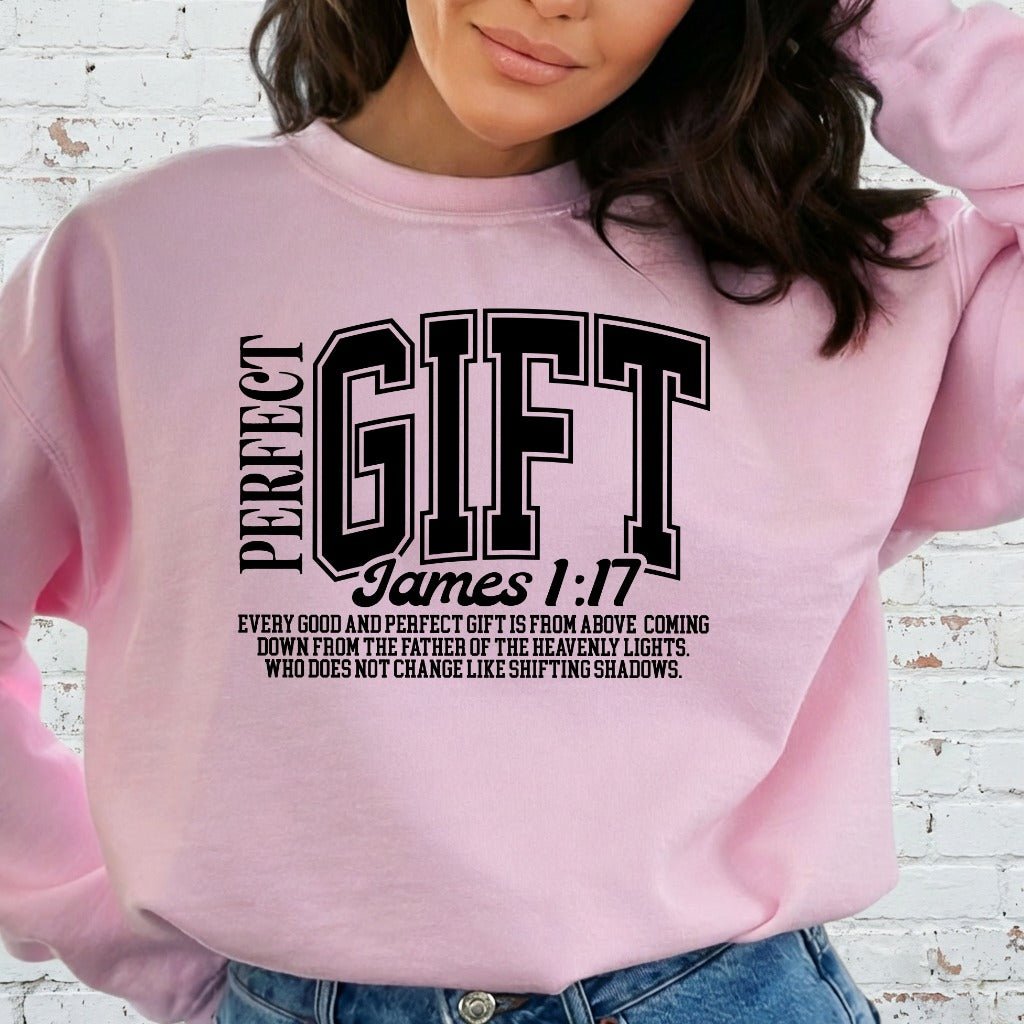 Perfect Gift James 1:17 | Divine Blessings Sweatshirt - Luckets.com