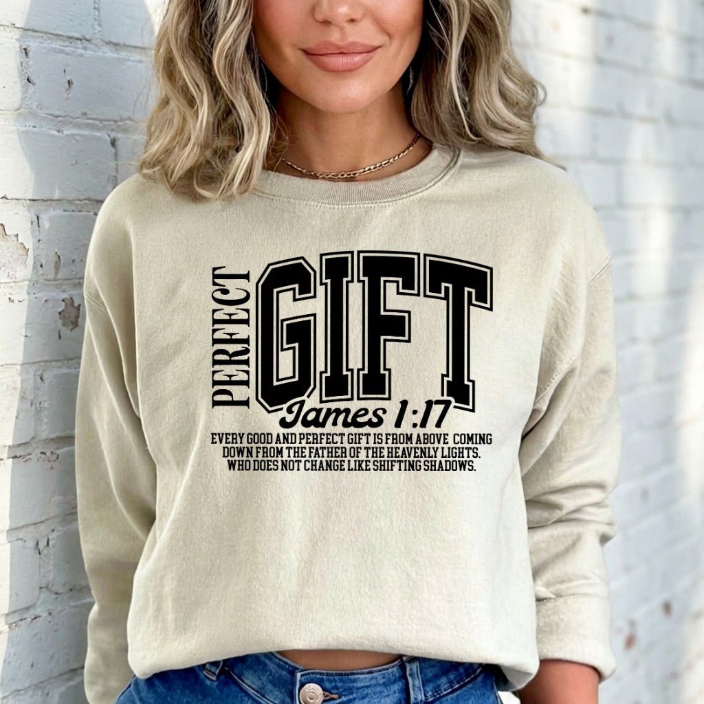 Perfect Gift James 1:17 | Divine Blessings Sweatshirt - Luckets.com