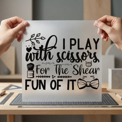 Play Scissors Barber Barbershop Funny Sarcastic Ready to Press DTF Transfer for Dtf