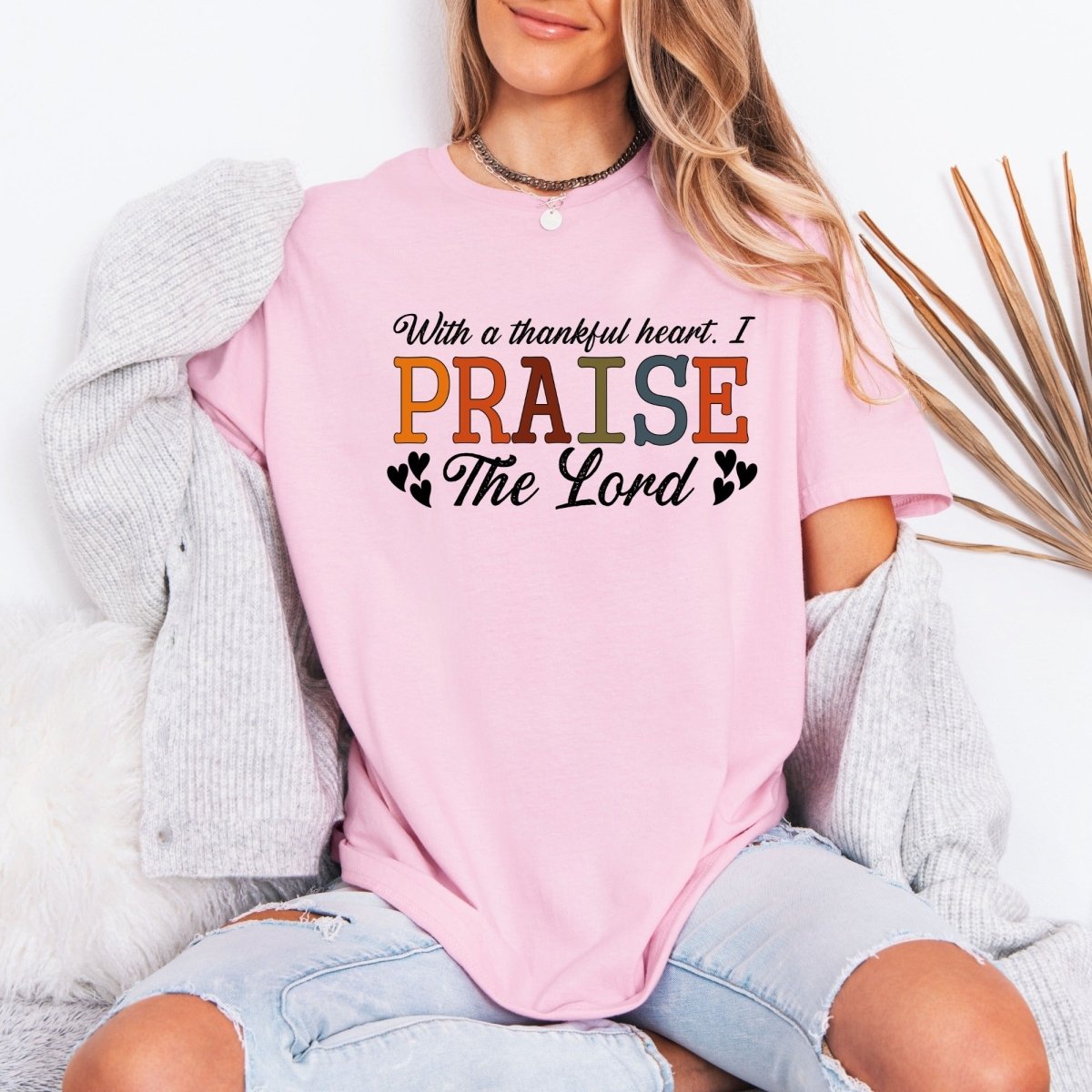 Praise The Lord | Thankful Heart Worship Tee - Luckets.com