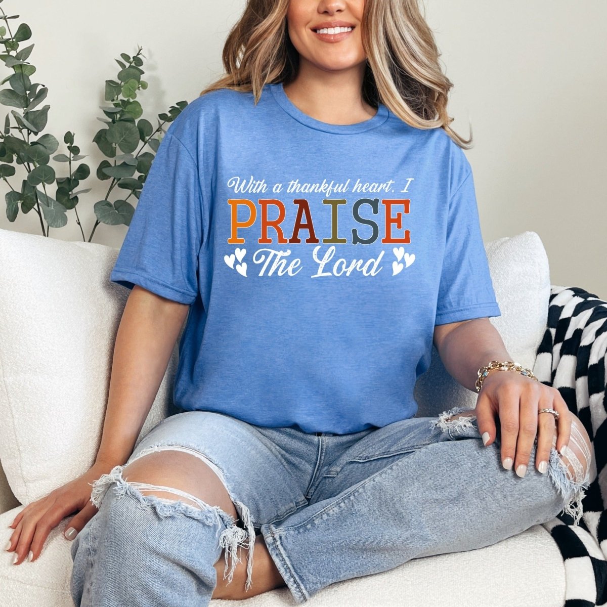 Praise The Lord | Thankful Heart Worship Tee - Luckets.com