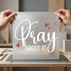 Pray About Motivational Script Christian Faith Ready to Press DTF Transfer for Dtf