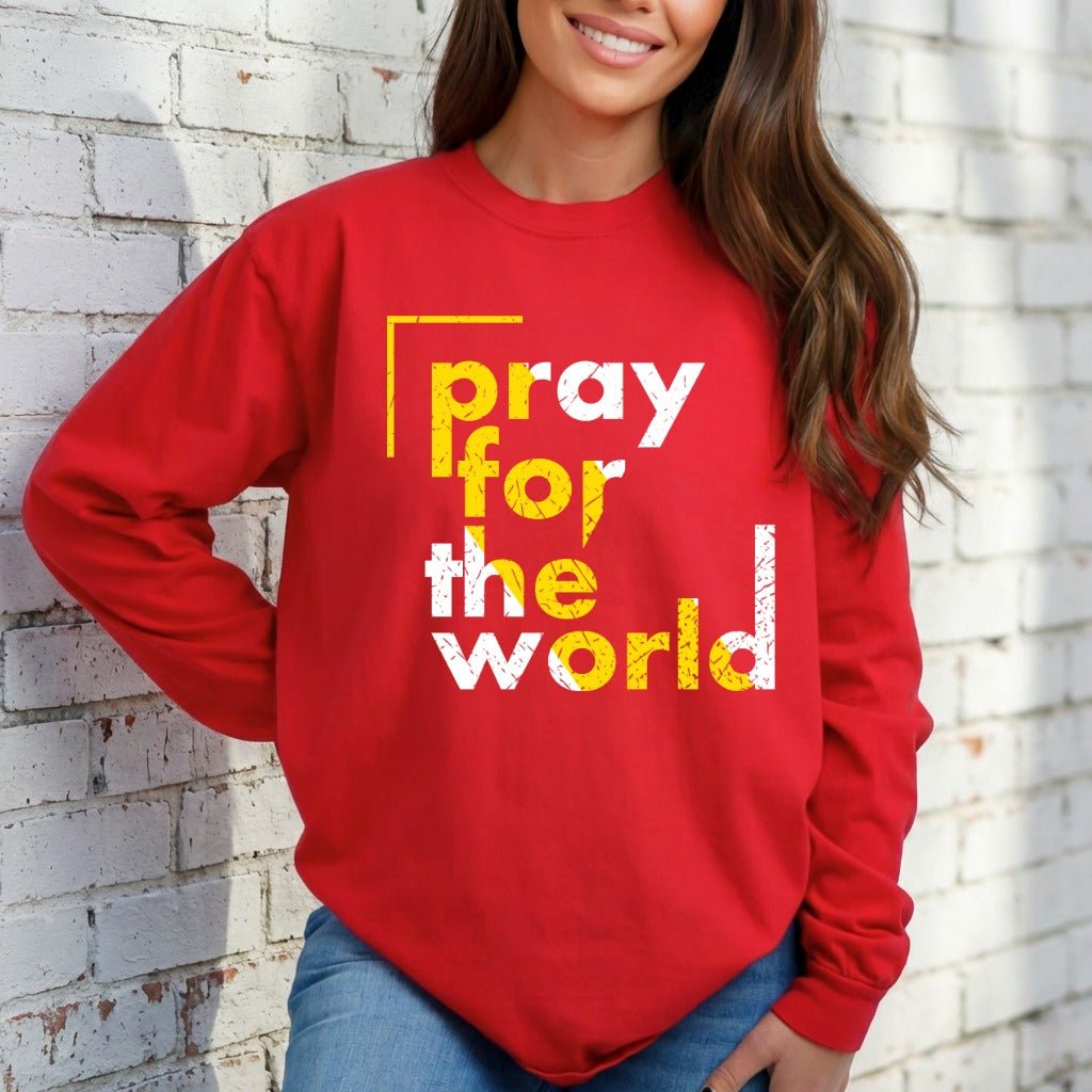 Pray For The World | Global Prayer & Faith Sweatshirt - Luckets.com