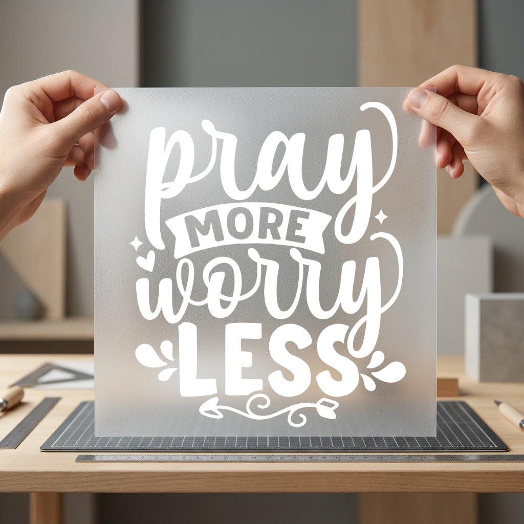 Pray More Worry Less Christian Faith Ready to Press DTF Transfer for Dtf