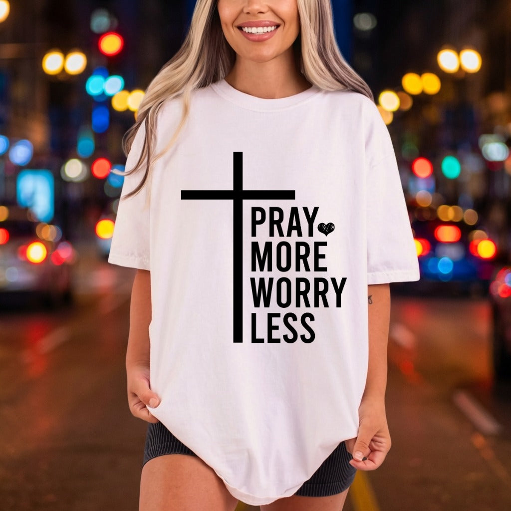 Pray More Worry Less Christian Faith Ready to Press DTF Transfer for Dtf