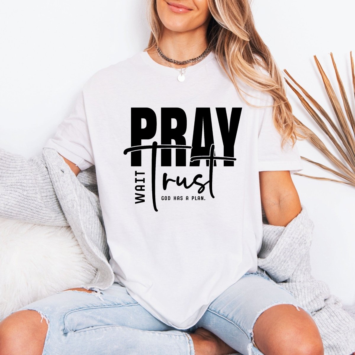 Pray Wait Trust | God's Plan Faith Tee - Luckets.com