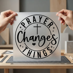Prayer Changes Things Faith-inspired Christian Faith Ready to Press DTF Transfer for Dtf