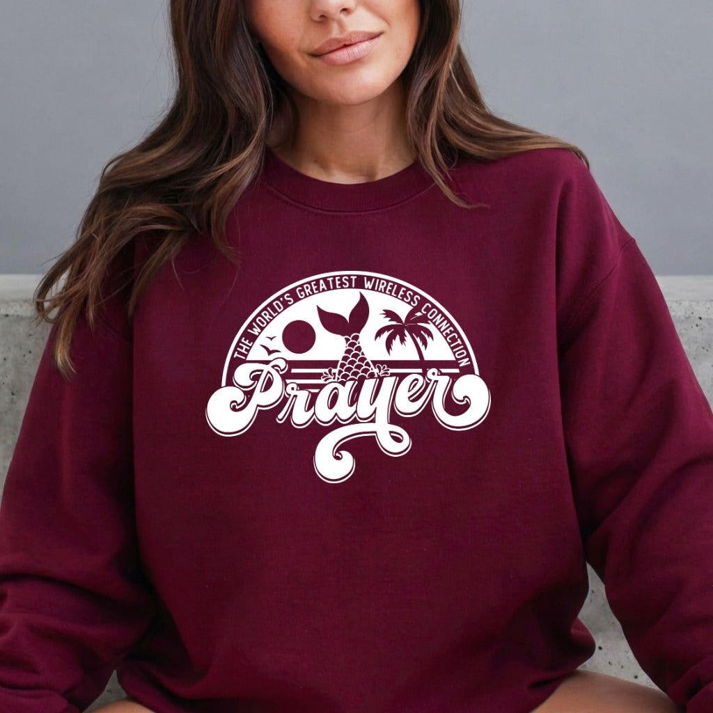 Prayer: World's Greatest Wireless Connection | Faith & Comfort Sweatshirt - Luckets.com