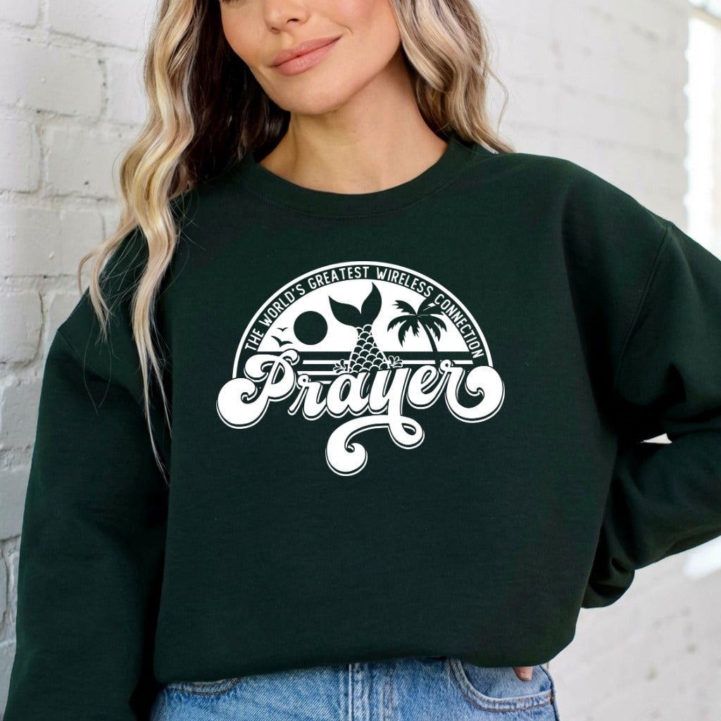 Prayer: World's Greatest Wireless Connection | Faith & Comfort Sweatshirt - Luckets.com