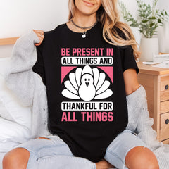 Present Thankful Turkey Thanksgiving Thanksgiving Fall Ready to Press DTF Transfer for Dtf