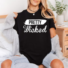 Pretty Wicked Bold Script Vintage Retro Ready to Press DTF Transfer for Dtf