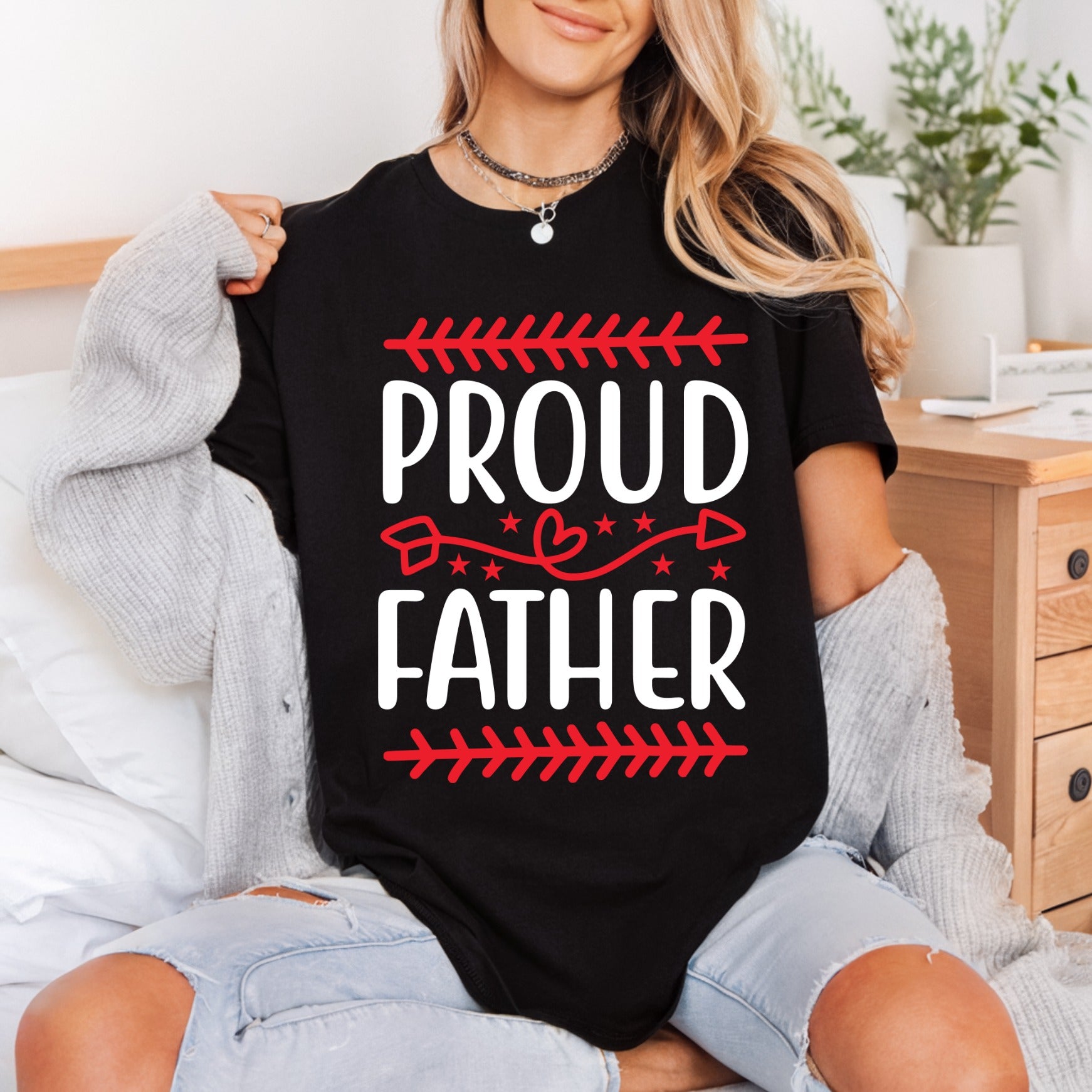 Proud Father Dad Gift Dad Funny Ready to Press DTF Transfer for Dtf