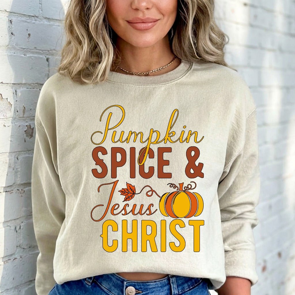 Pumpkin Spice & Jesus Christ | Fall Faith & Comfort Sweatshirt - Luckets.com
