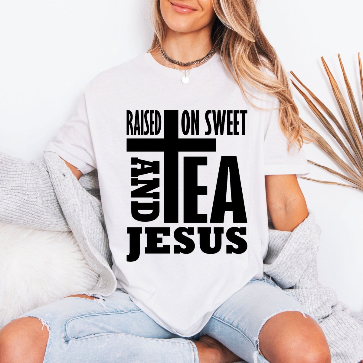 Raised On Sweet Tea & Jesus | Southern Faith Tee - Luckets.com