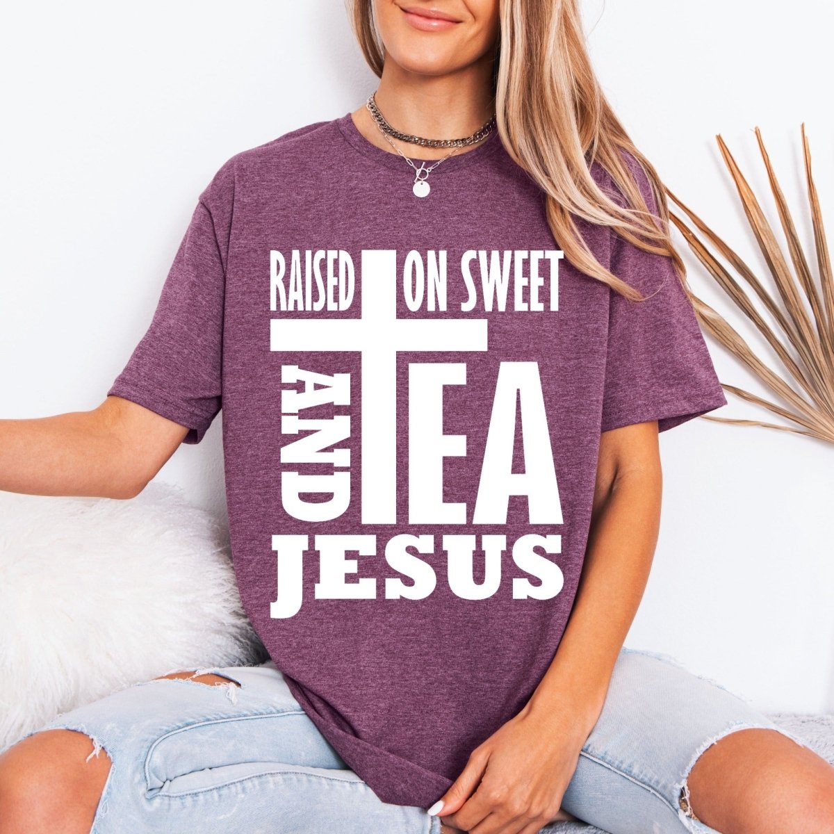 Raised On Sweet Tea & Jesus | Southern Faith Tee - Luckets.com